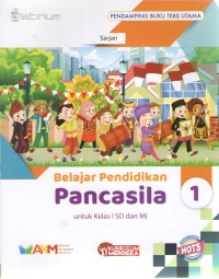 Image of Belajar Pendidikan Pancasila 1 : Pendamping Buku Teks Utama