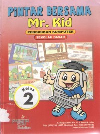 Image of Pintar Bersama Mr. Kid 2 : Pendidikan Komputer