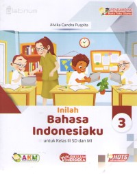 Image of Inilah Bahasa Indonesiaku 3 : Kurmer Buku Teks Pendamping