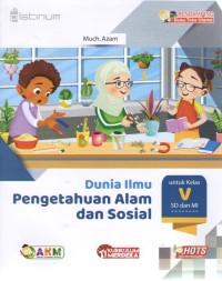 Image of Dunia Ilmu Pengetahuan Alam dan Sosial 5 : Pendamping Buku Teks Utama