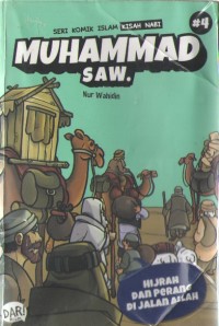 Image of Muhammad SAW. #4 : Hijrah dan Perang di Jalan Allah