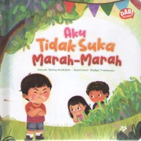 Image of Aku Tidak Suka Marah-Marah