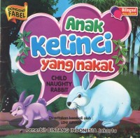 Image of Anak Kelinci Yang Nakal