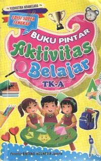 Image of Buku Pintar Aktivitas Belajar TK A