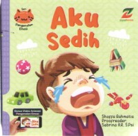 Image of Aku Sedih : Seri Pengenalan Emosi