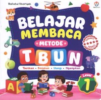 Image of Belajar Membaca Metode TBUN 1 : Tautkan, Bedakan, Ulangi, Nyanyikan