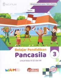 Image of Belajar Pendidikan Pancasila 3 : Pendamping Buku Teks Utama