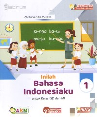 Image of Inilah Bahasa Indonesiaku 1 : Pendamping Buku Teks Utama