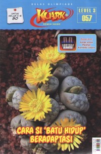 Image of Kuark 3 : Cara Si Batu Hidup Beradaptasi