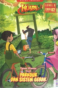 Image of Kuark 3 : Gerak Parkour dan Sistem Gerak