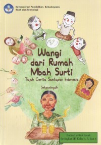 Image of Wangi dari Rumah Mbah Surti : Tujuh Cerita Santapan Indonesia