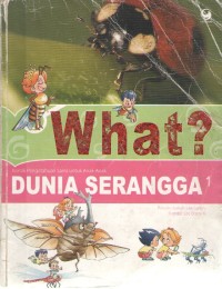 Image of What ? : Dunia Serangga