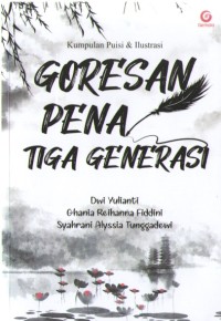 Image of Goresan Pena Tiga Generasi