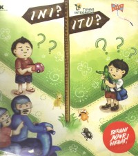 Image of Ini Itu : Berani Jujur Hebat