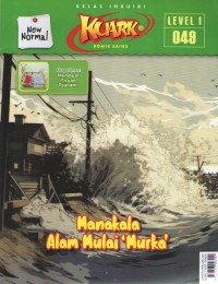 Image of Kuark 1 : Manakala Alam Mulai Murka