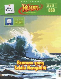 Image of Kuark 1 : Bencana yang Selalu Mengintai