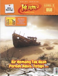 Image of Kuark 2 : Air Memang Tak Akan Pernah Habis, Tetapi...