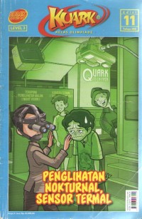 Image of Kuark 3 : Pengelihatan Nokturnal, Sensor Termal