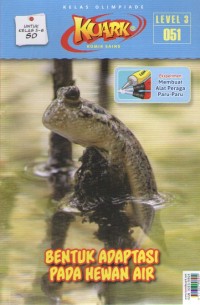 Image of Kuark 3 : Bentuk Adaptasi Pada Hewan Air
