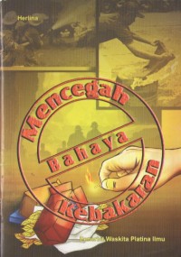 Image of Mencegah Bahaya Kebakaran