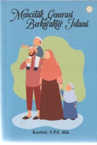 Image of Mencetak Generasi Berkarakter Islami