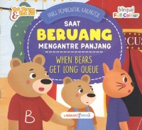 Image of Saat Beruang Mengantre Panjang