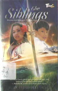 Image of The Siblings : Hilangnya Duplikat Pedang Nabi